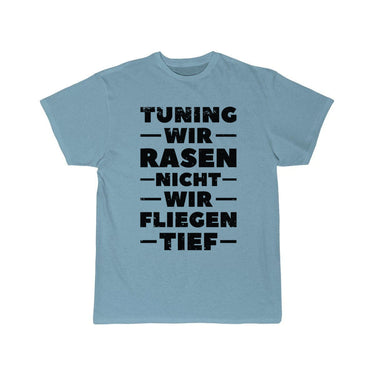 Let's not tune lawn, we fly deep tuners T-Shirt THE AV8R